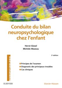 Conduite du bilan neuropsychologique chez l'enfant