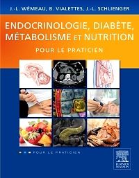 Endocrinologie, diabète, métabolisme et nutrition pour le praticien