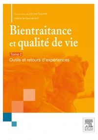 Bientraitance et qualité de vie - T.2