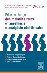 Prise en charge des maladies rares en anesthésie et analgésie obstétricales