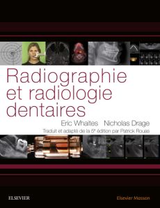 Radiographie et radiologie dentaires