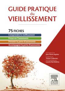 Guide pratique du vieillissement