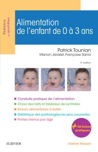 Alimentation de l'enfant de 0 à 3 ans