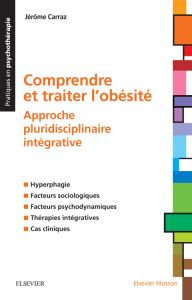 Comprendre et traiter l’obésité