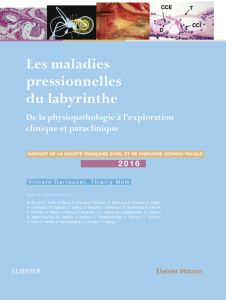 Les maladies pressionnelles du labyrinthe