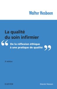 La qualité du soin infirmier