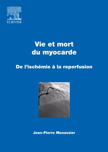 Vie et mort du myocarde