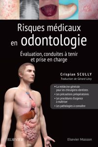 Risques médicaux en odontologie