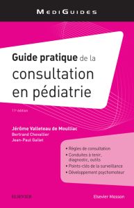 Guide pratique de la consultation en pédiatrie