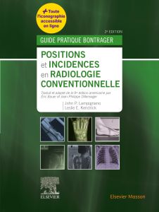 Positions et incidences en radiologie conventionnelle