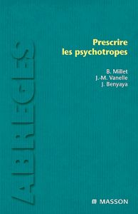 Prescrire les psychotropes