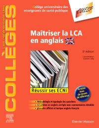 Maîtriser la LCA en anglais