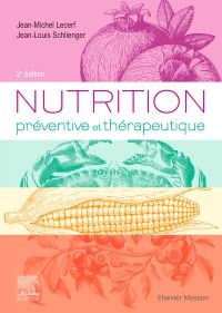Nutrition préventive et thérapeutique
