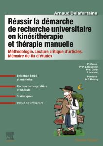 Réussir la démarche de recherche universitaire en kinésithérapie et thérapie manuelle