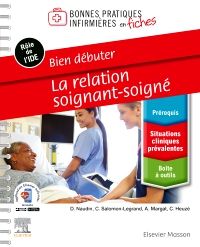 Bien débuter - La relation soignant-soigné