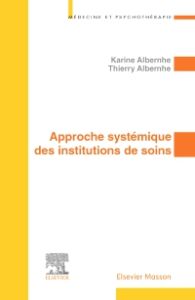 Approche systémique des institutions de soins