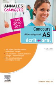 Concours Aide-soignant - Annales corrigées - IFAS 2020