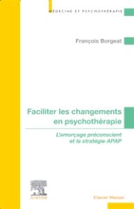 Faciliter les changements en psychothérapie