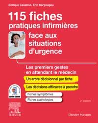 115 fiches pratiques infirmières face aux situations d'urgence