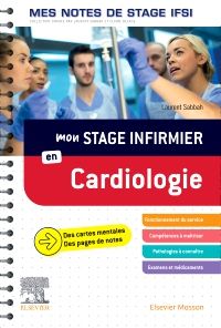 Mon stage infirmier en Cardiologie. Mes notes de stage IFSI