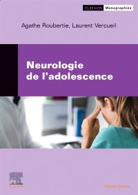 Neurologie de l'adolescence