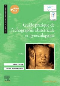 Guide pratique de l'échographie obstétricale et gynécologique