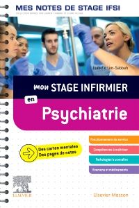 Mon stage infirmier en Psychiatrie. Mes notes de stage IFSI