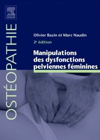 Manipulations des dysfonctions pelviennes féminines