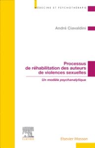 Processus de réhabilitation des auteurs de violences sexuelles