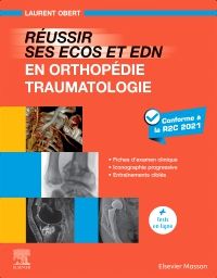 Réussir ses ECOS et EDN en Orthopédie -Traumatologie