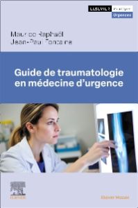 Guide de traumatologie en médecine d'urgence