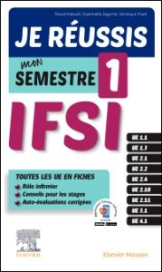 Je réussis mon Semestre 1 ! IFSI