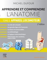 Apprendre et comprendre l'anatomie - Tome 0