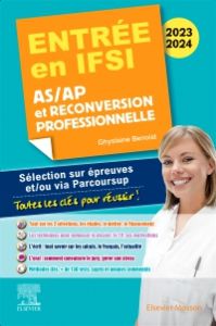 Entrée en IFSI 2023-2024 - AS/AP et reconversion professionnelle