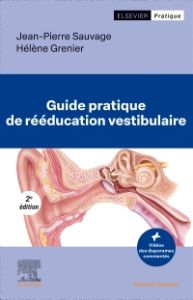 Guide pratique de rééducation vestibulaire