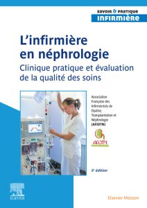 L'infirmier(e) en néphrologie