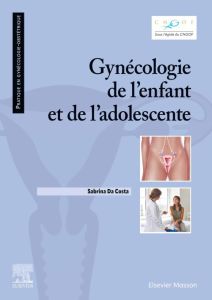 Gynécologie de l'enfant et de l'adolescente