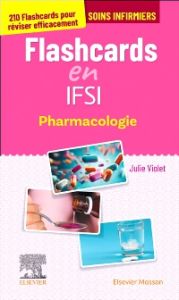Flashcards en IFSI. Pharmacologie