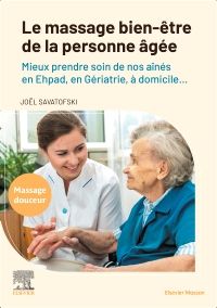 Le massage bien-être de la personne âgée