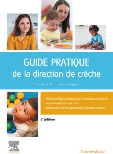 Guide pratique de la direction de crèche