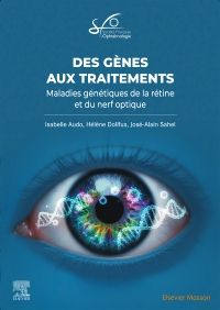 Des gènes aux traitements en ophtalmologie. Rapport SFO 2026