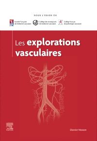 Les explorations vasculaires
