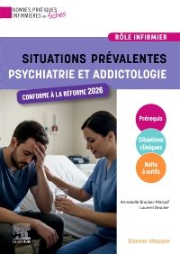 Situations prévalentes - Psychiatrie et Addictologie