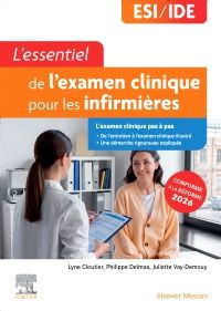 L?essentiel de l?examen clinique pour les infirmières