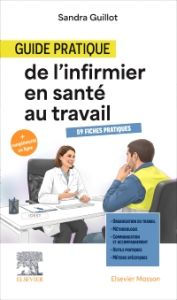 Guide pratique de l'infirmier en santé au travail