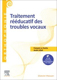 Traitement rééducatif des troubles vocaux