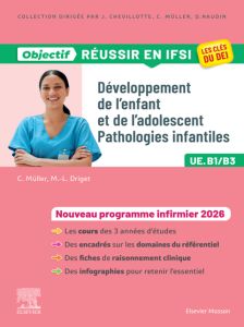 Développement de l'enfant et de l'adolescent, pathologies infantiles