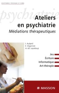 Ateliers en psychiatrie