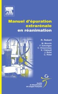 Manuel d'épuration extrarénale en réanimation