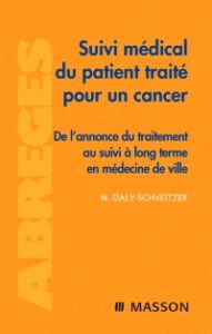 Suivi médical du patient traité pour un cancer